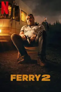 Poster to the movie "Ferry 2" #705588