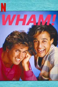 Poster to the movie "Wham!" #673773