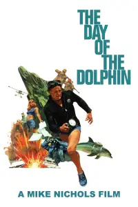 Poster to the movie "The Day of the Dolphin" #1145100