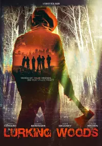 Poster to the movie "Lurking Woods" #826199