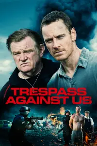 Poster to the movie "Trespass Against Us" #1145501