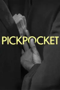 Poster to the movie "Pickpocket" #1082261