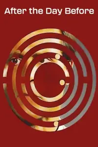 Poster to the movie "After the Day Before" #744769