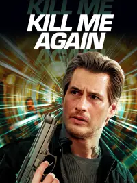 Poster to the movie "Kill Me Again" #553899