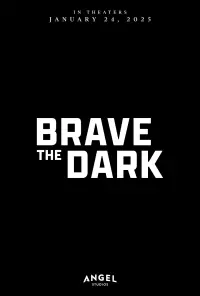 Poster to the movie "Brave the Dark" #700612