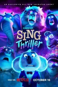Poster to the movie "Sing: Thriller" #952634