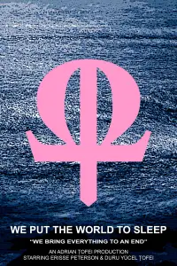 Poster to the movie "We Put the World to Sleep" #913872