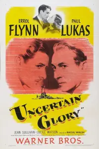 Poster to the movie "Uncertain Glory" #1070491