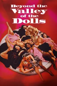 Poster to the movie "Beyond the Valley of the Dolls" #955126