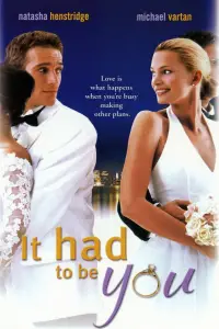 Poster to the movie "It Had to Be You" #1149324