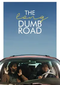 Poster to the movie "The Long Dumb Road" #1013939