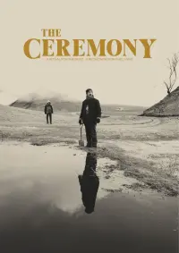 Poster to the movie "The Ceremony" #817291