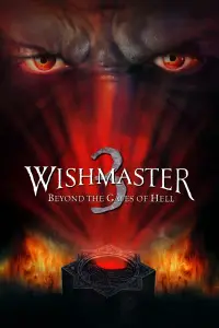 Poster to the movie "Wishmaster 3: Beyond the Gates of Hell" #983102