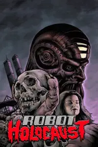 Poster to the movie "Robot Holocaust" #993652