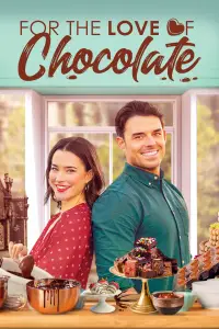 Poster to the movie "For the Love of Chocolate" #1092263