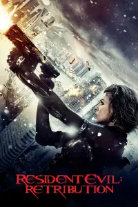 Poster to the movie "Resident Evil: Retribution" #946776