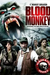 Poster to the movie "Blood Monkey" #1080196