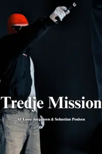 Poster to the movie "Tredje Mission" #822188