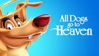 Backdrop to the movie "All Dogs Go to Heaven" #107722