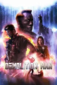 Poster to the movie "Demolition Man" #943897