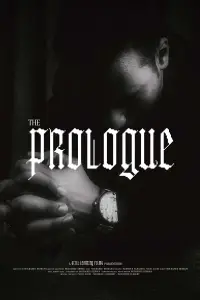 Poster to the movie "The Prologue" #1200223