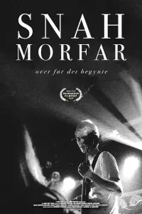 Poster to the movie "Snah Morfar: Over Before It Began" #740991