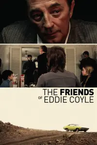 Poster to the movie "The Friends of Eddie Coyle" #1077807