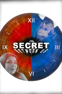Poster to the movie "The Secret Between Us" #1058888