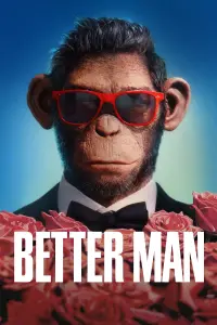 Poster to the movie "Better Man" #723644