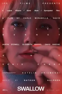 Poster to the movie "Swallow" #1043192