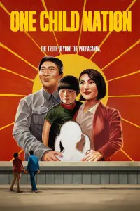Poster to the movie "One Child Nation" #960686