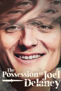 Poster to the movie "The Possession of Joel Delaney" #1144737