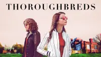 Backdrop to the movie "Thoroughbreds" #285059