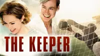 Backdrop to the movie "The Keeper" #982982