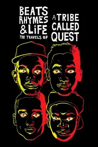 Poster to the movie "Beats Rhymes & Life: The Travels of A Tribe Called Quest" #1131460