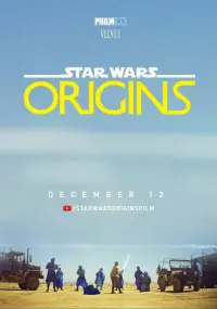 Poster to the movie "Star Wars: Origins" #1174453