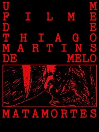 Poster to the movie "Matamortes" #791275