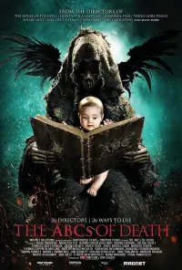 Poster to the movie "The ABCs of Death" #974313