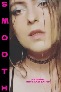 Poster to the movie "Smooth" #200620