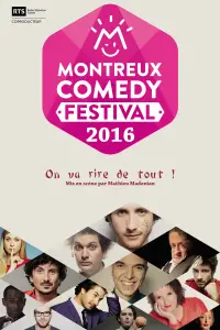 Poster to the movie "Montreux Comedy Festival 2016 - On va rire de tout !" #1212558