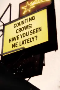 Poster to the movie "Music Box: Counting Crows: Have You Seen Me Lately?" #714460