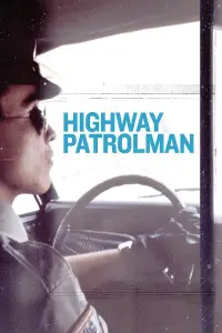 Poster to the movie "Highway Patrolman" #1038504