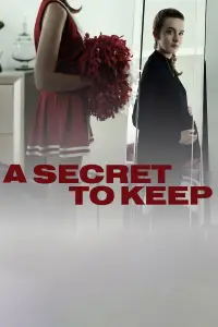 Poster to the movie "A Secret to Keep" #1136010