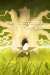 Poster to the movie "The Shyness of Trees" #937849