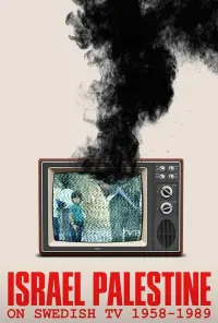 Israel Palestina on Swedish TV 1958-1989