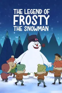 Poster to the movie "The Legend of Frosty the Snowman" #1134261
