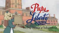 Backdrop to the movie "Pups of Liberty: The Dog-claration of Independence" #1200247
