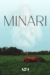 Poster to the movie "Minari" #963808