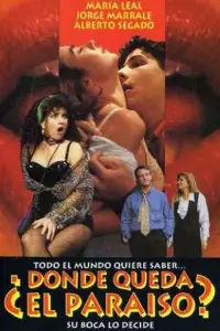 Poster to the movie "¿Dónde queda el paraíso?" #1193704