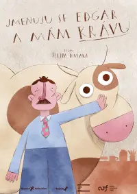Poster to the movie "My Name is Edgar and I Have a Cow" #568017